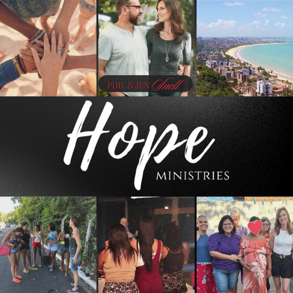 Hope Ministries – Phil & Jen Snell